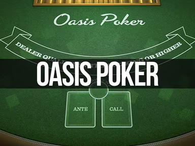 Oasis poker game